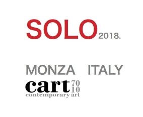 SOLO EXHIBITION IN MONZA ITALY   3.March ~ 19.May 2018